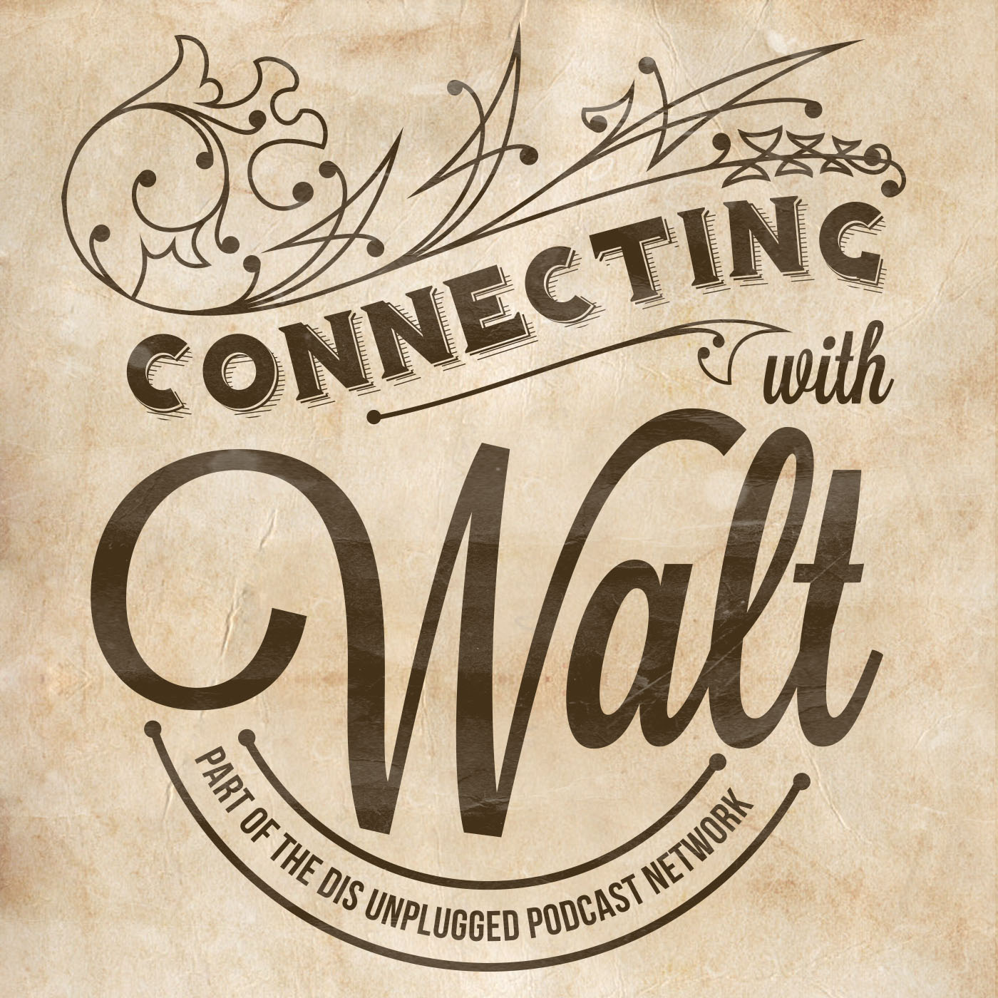 Connecting with Walt Podcast – 02/03/17