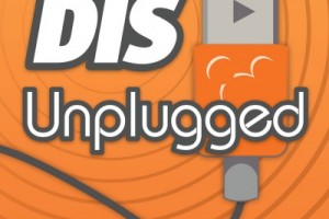 DIS Unplugged Podcast – 03/06/18 – Disney World Show